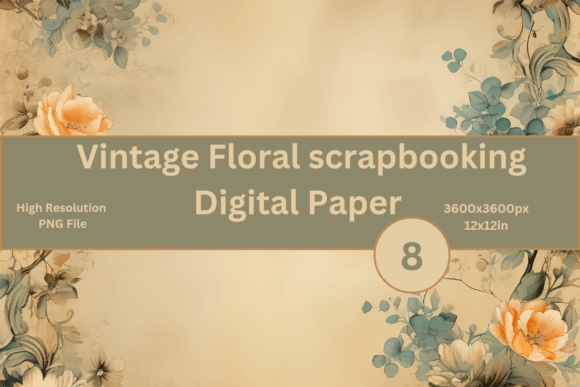 Download Vintage Floral Scrapbook Digital Paper - Digital paper Collection